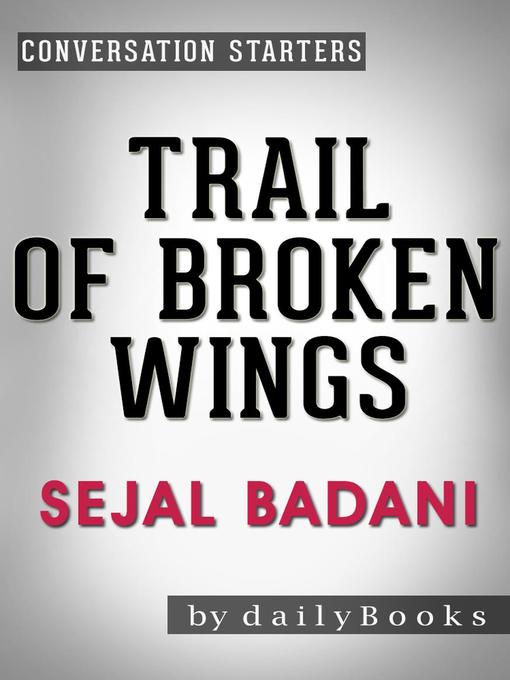 Title details for Trail of Broken Wings by Daily Books - Available
